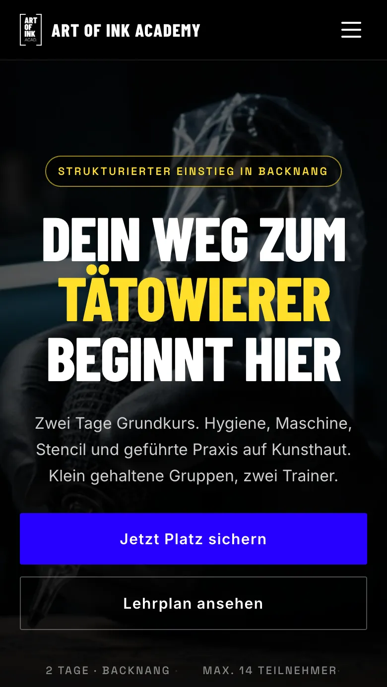 Startseite der neuen Website der Art of Ink Academy mit Headline „Dein Weg zum Tätowierer beginnt hier“ und Button „Jetzt Platz sichern“